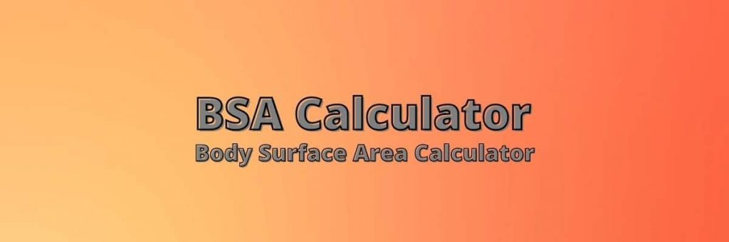 BSA Calculator