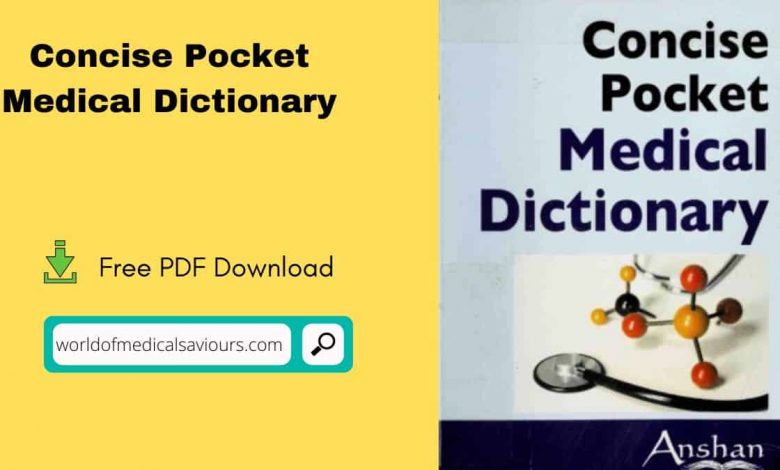 Concise Pocket Medical Dictionary