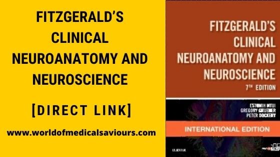 Fitzgerald’s Clinical Neuroanatomy and Neuroscience