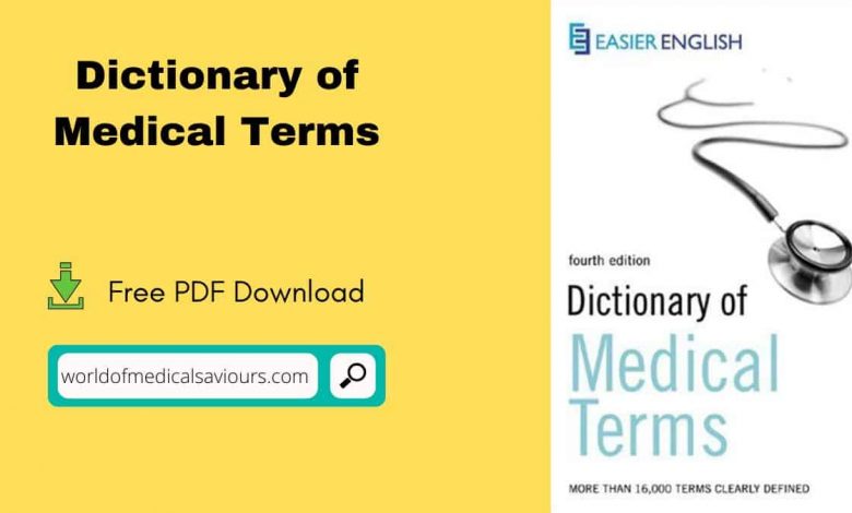 Dictionary of Medical Terms