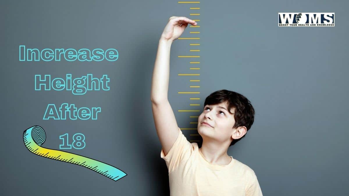 how to increase height after 18