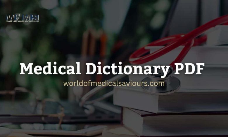 Medical Dictionary