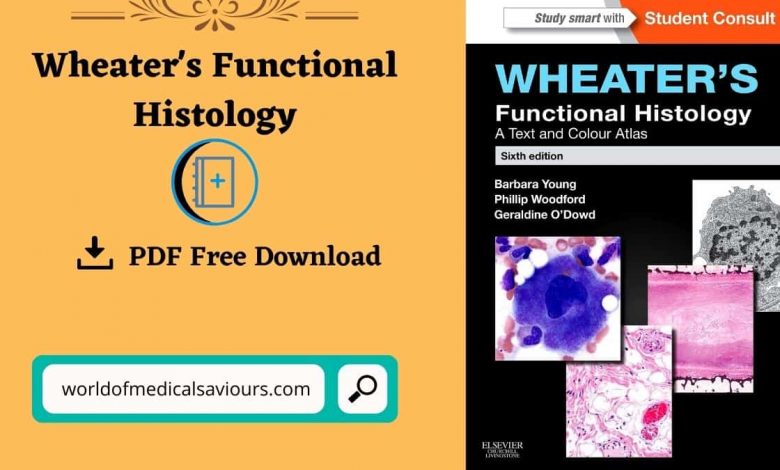 Wheater's Functional Histology