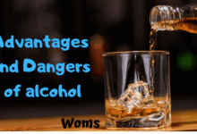 Advantages and Dangers of alcohol| 6 Interesting Points